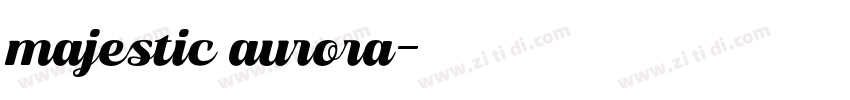 majestic aurora字体转换